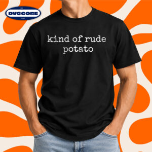 Funny Matching Couple Thanksgiving Kind of Rude Potato T-Shirt