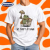 Funny Thrifting Frog We Thrift At Dawn T-Shirt