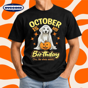 October Birthday Dog Pumpkin Ghost Halloween T-Shirt